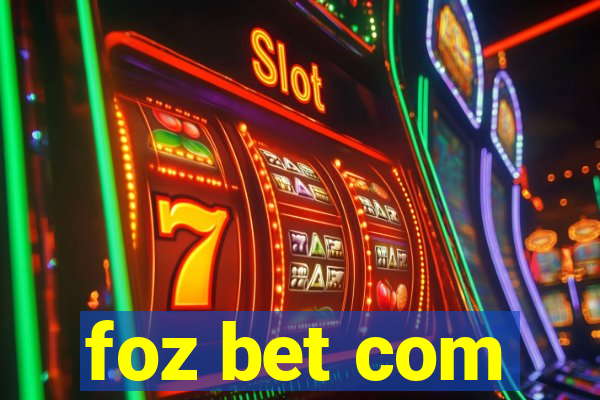 foz bet com